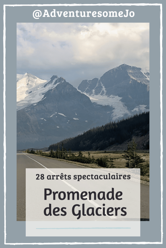 guide de voyage sur la promenade des Glaciers