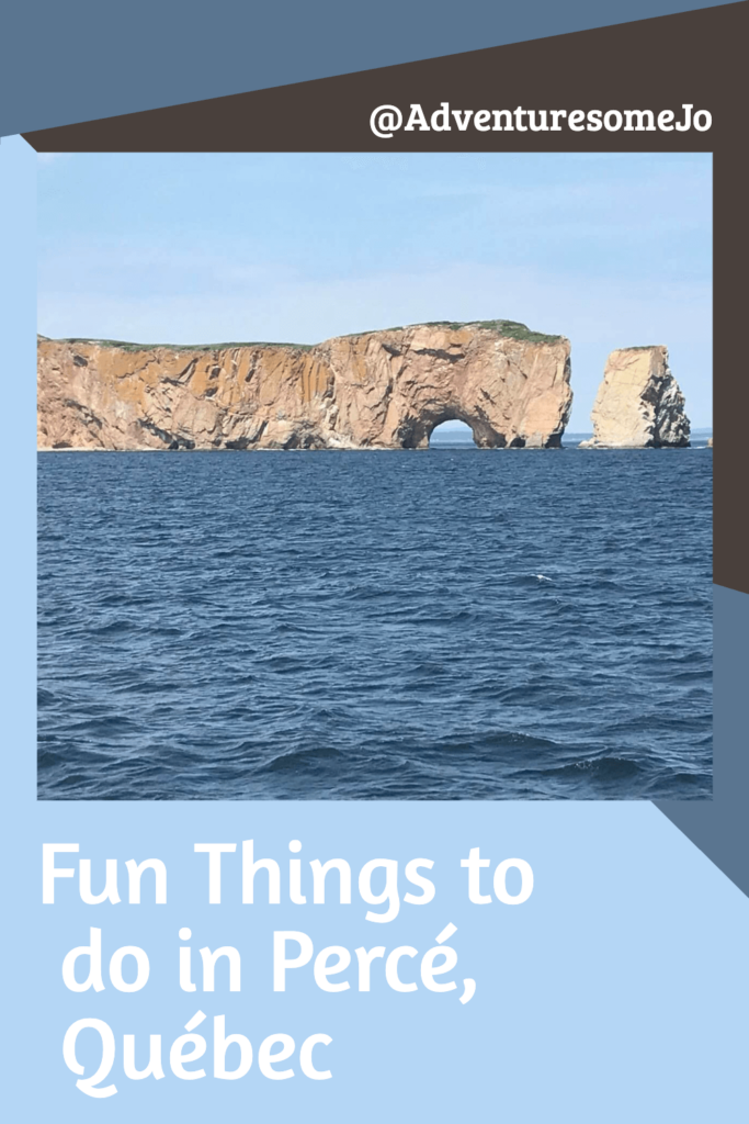 Fun Things To Do In Percé, Quebec | Adventuresome Jo